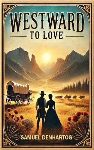 Westward to Love book cover