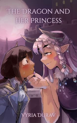 The Dragon and Her Princess