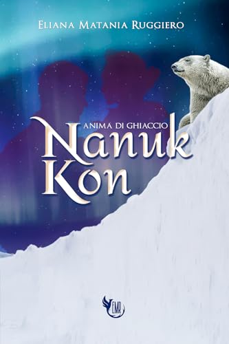 Nanuk Kon: Anima di Ghiaccio