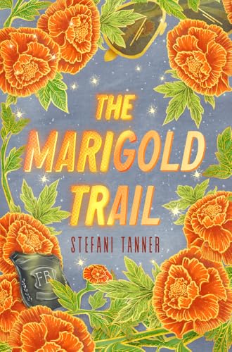 The Marigold Trail
