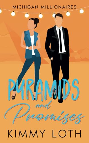 Pyramids and Promises: A Protector Romantic Suspense Novel