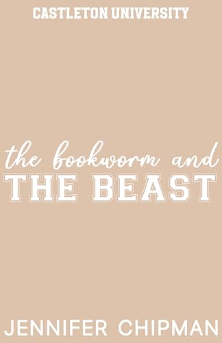 The Bookworm and the Beast (Castleton University Book 3)