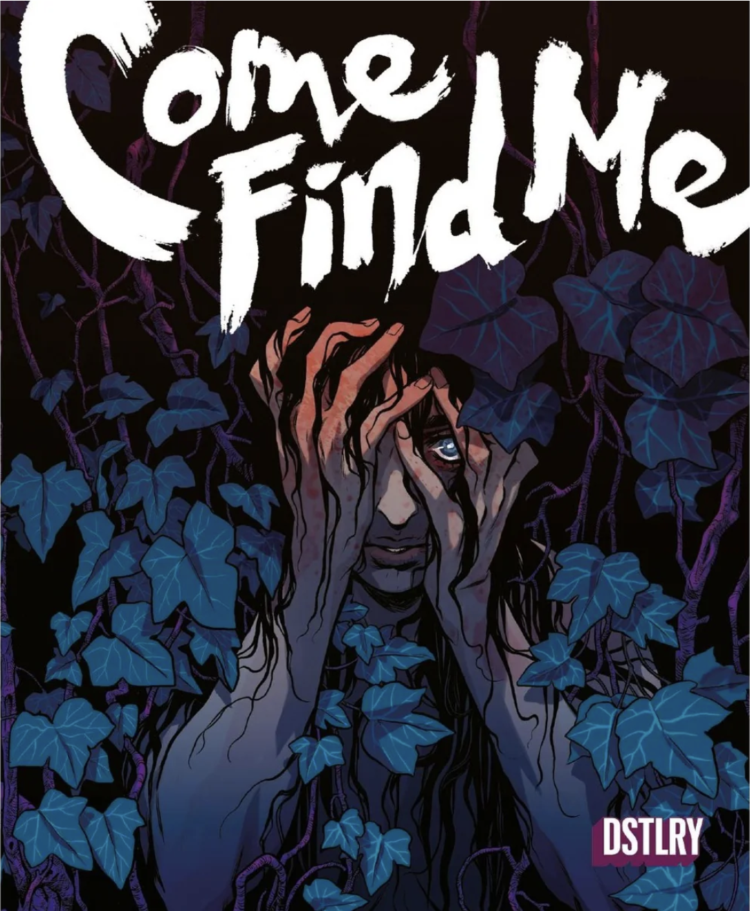 Come Find Me: An Autumnal Offering