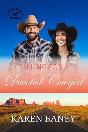 Falling for a Devoted Cowgirl