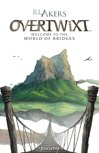 Overtwixt: Welcome to the World of Bridges