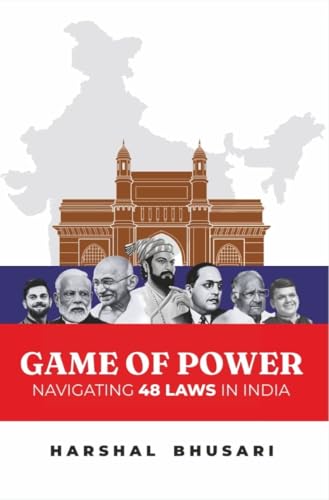 Game of Power: Navigating 48 Laws in India