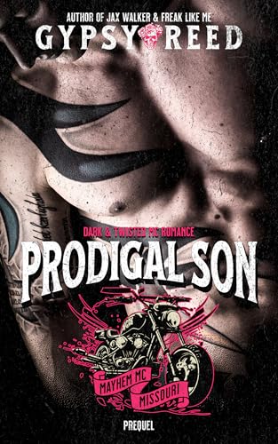 Prodigal Son: Mayhem MC Series