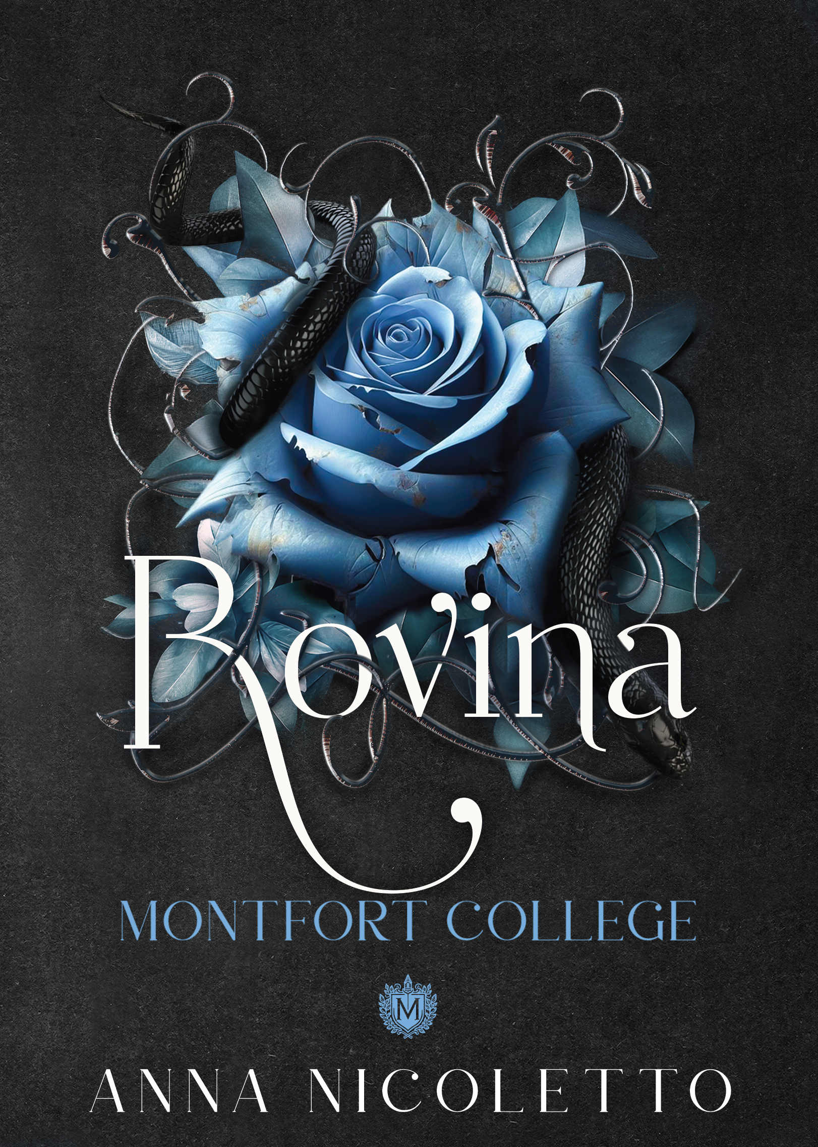 Rovina: Montfort College