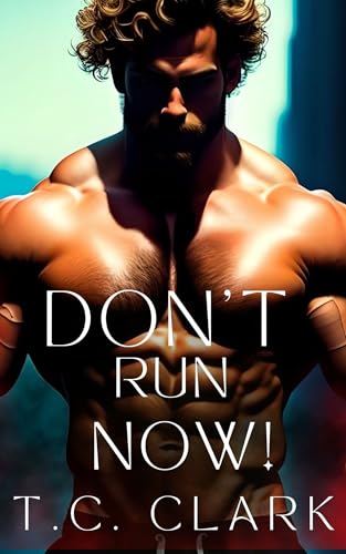 Don't Run Now (BWWM): Bound by the Alpha (Book 3)