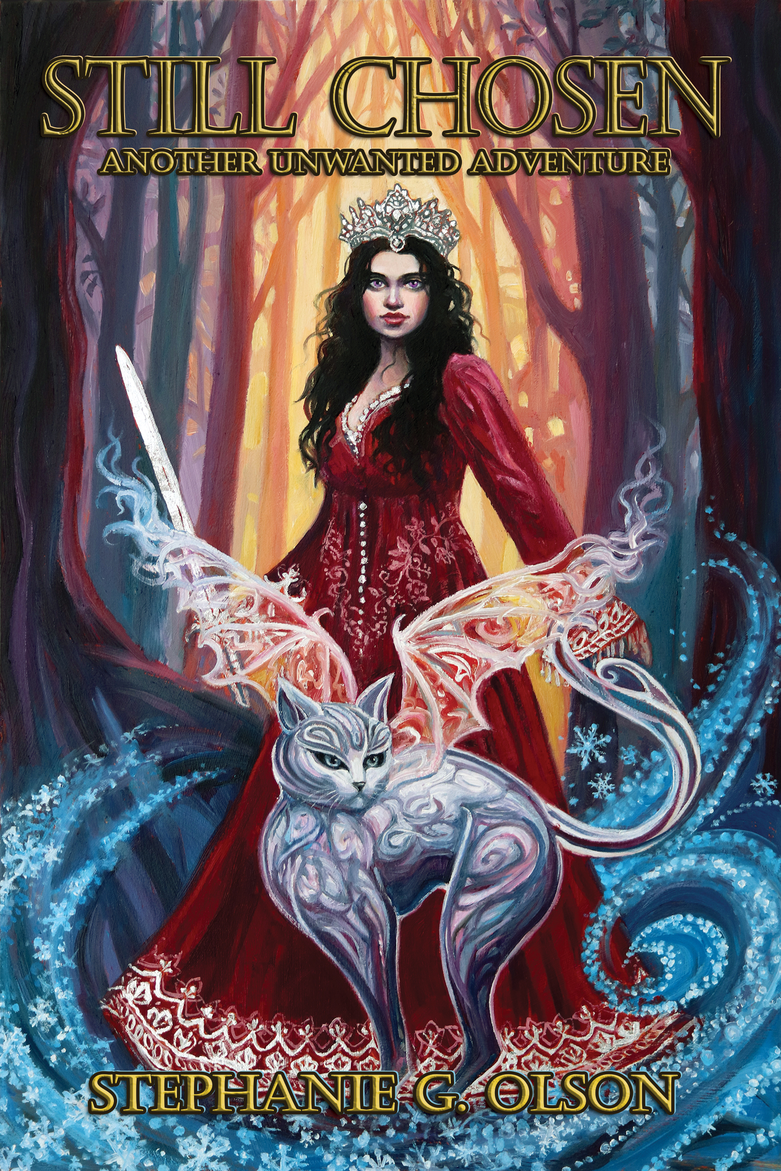 Still Chosen: Another Unwanted Adventure