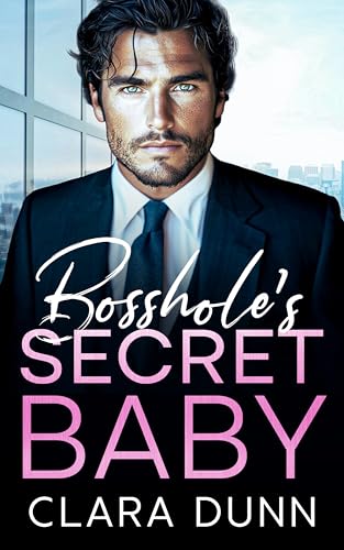 Bosshole's Secret Baby