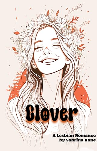 Clover: A Contemporary Lesbian Romance