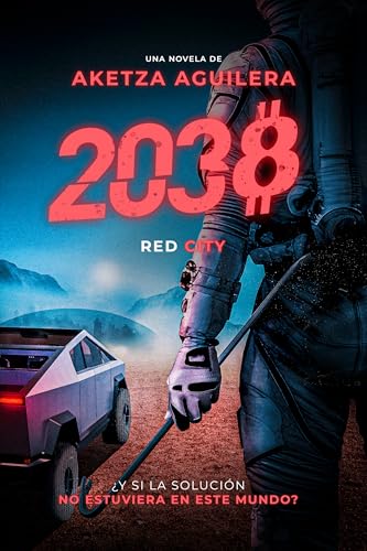 «Red City»: 2038