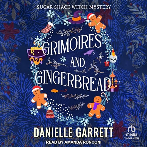 Grimoires and Gingerbread (Sugar Shack Witch Mysteries #1.5)