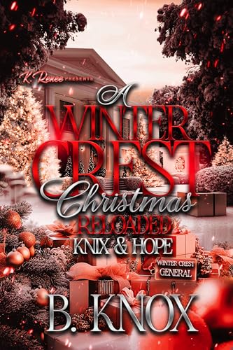 A Winter Crest Christmas Reloaded: Knix & Hope