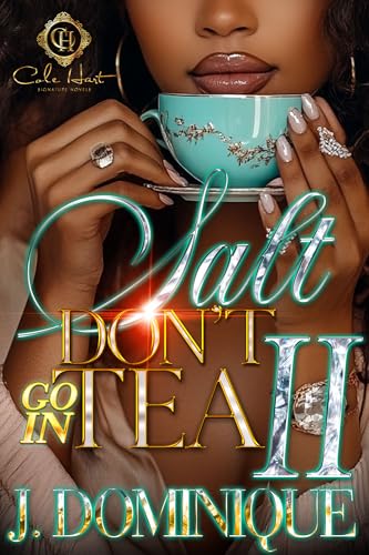 Salt Don't Go In Tea 2 book cover