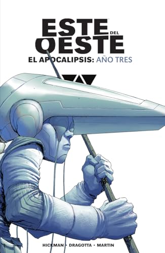 ESTE DEL OESTE INTEGRAL. EL APOCALIPSIS: AÑO 3