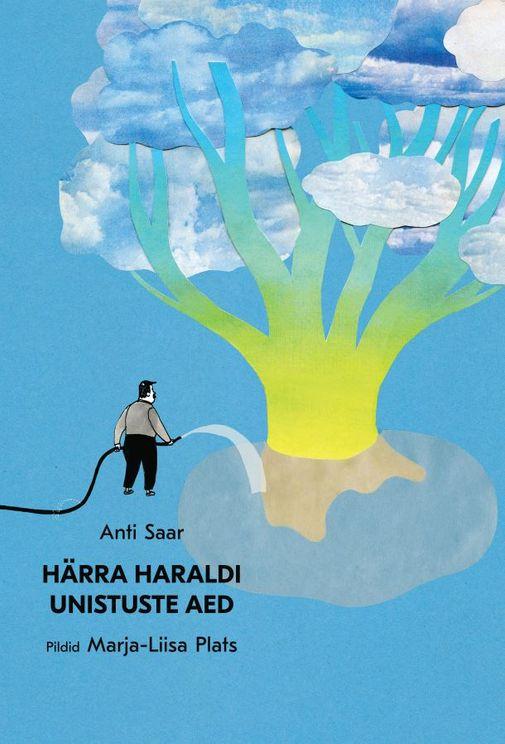 Härra Haraldi unistuste aed