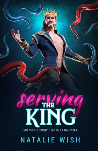 Serving the King: MM short story