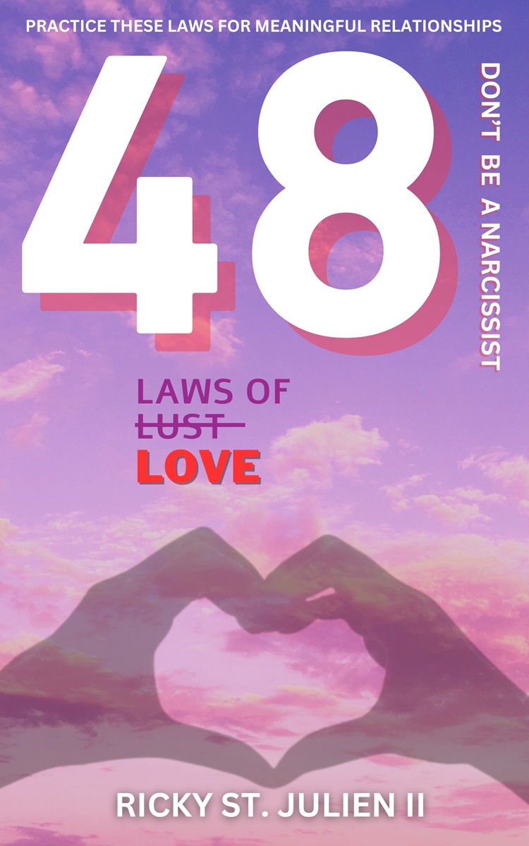 48 LAWS OF LOVE: Don't Be A Narcissist