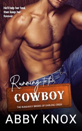 Running to the Cowboy