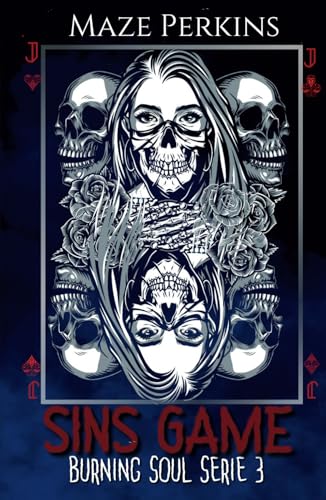 Burning Soul: 3. Sins Game
