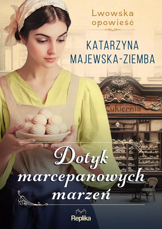 Dotyk marcepanowych marzeń