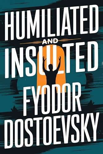 Humiliated And Insulted book cover