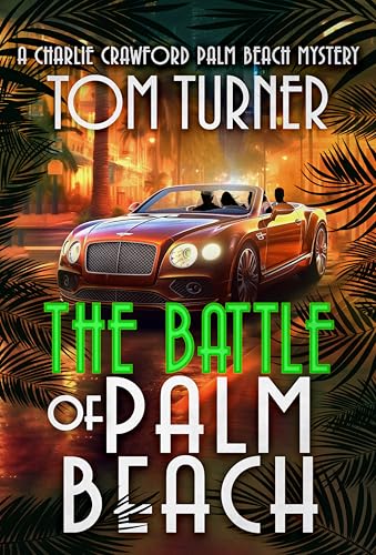 The Battle of Palm Beach