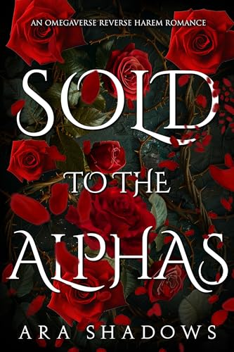 Sold to the Alphas