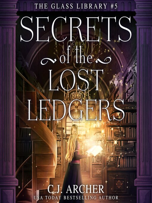 Secrets of the Lost Ledgers (The Glass Library #5)