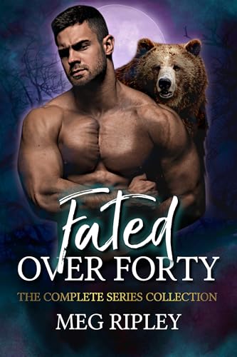 Fated Over Forty: The Complete Series Collection