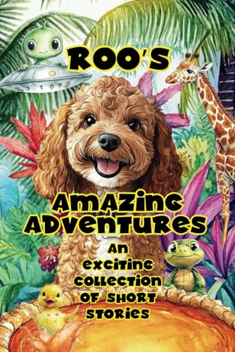 Roo's Amazing Adventures