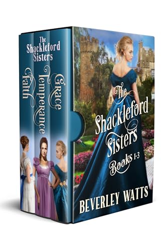 The Shackleford Sisters Books 1-3