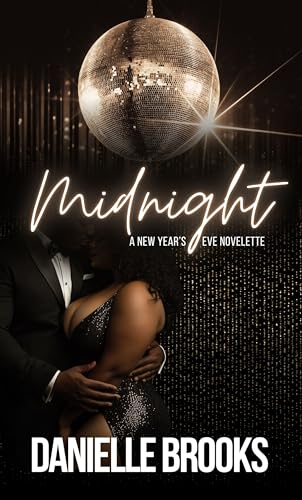 Midnight: A New Year’s Eve Novelette