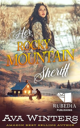 Her Rocky Mountain Sheriff: A Western Historical Romance Book