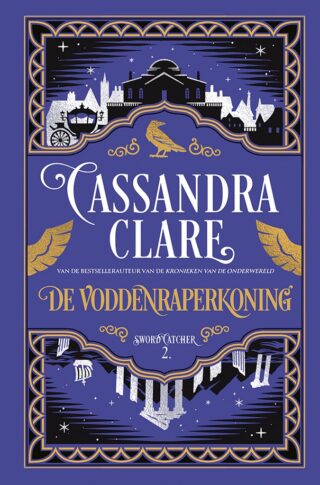 De Voddenraperkoning (Sword Catcher, #2)