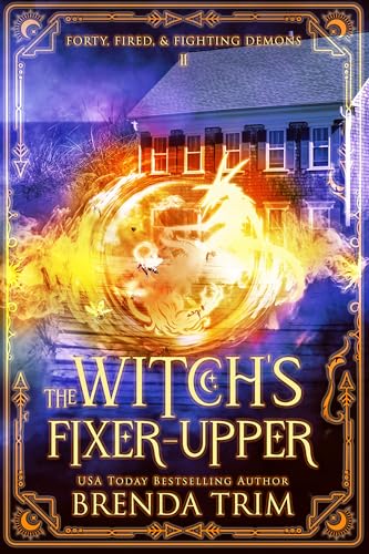Forty, Fired, & Fighting Demons book cover 1