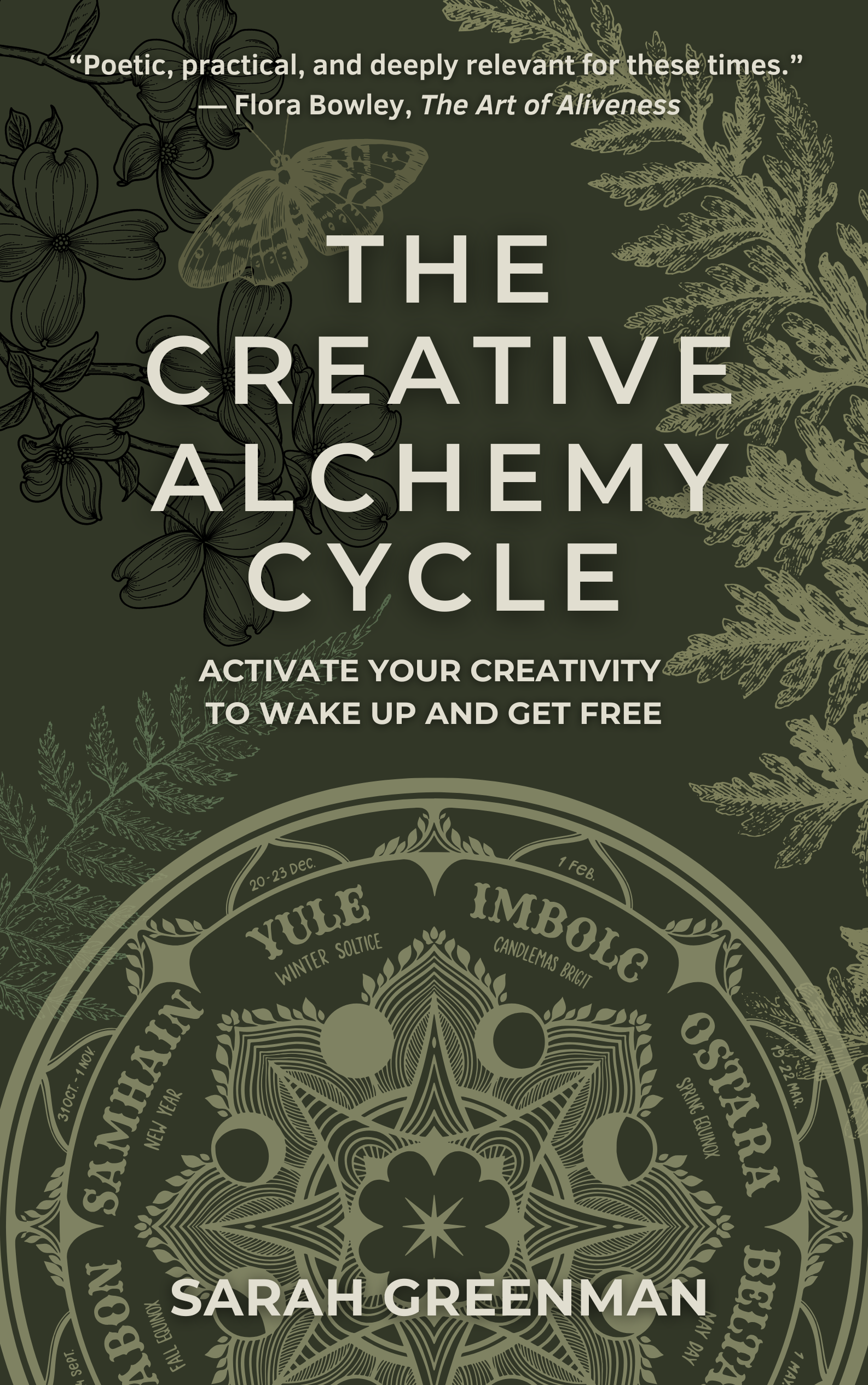 The Creative Alchemy Cycle: Activate Your Creativity to Wake Up and Get Free