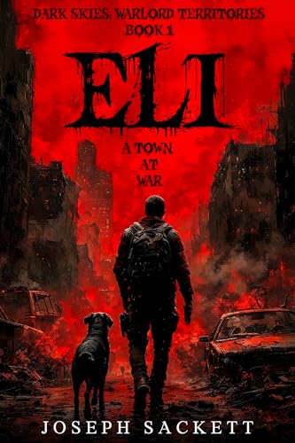 Eli: A Town at War