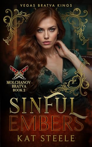 Sinful Embers: Molchanov Bratva