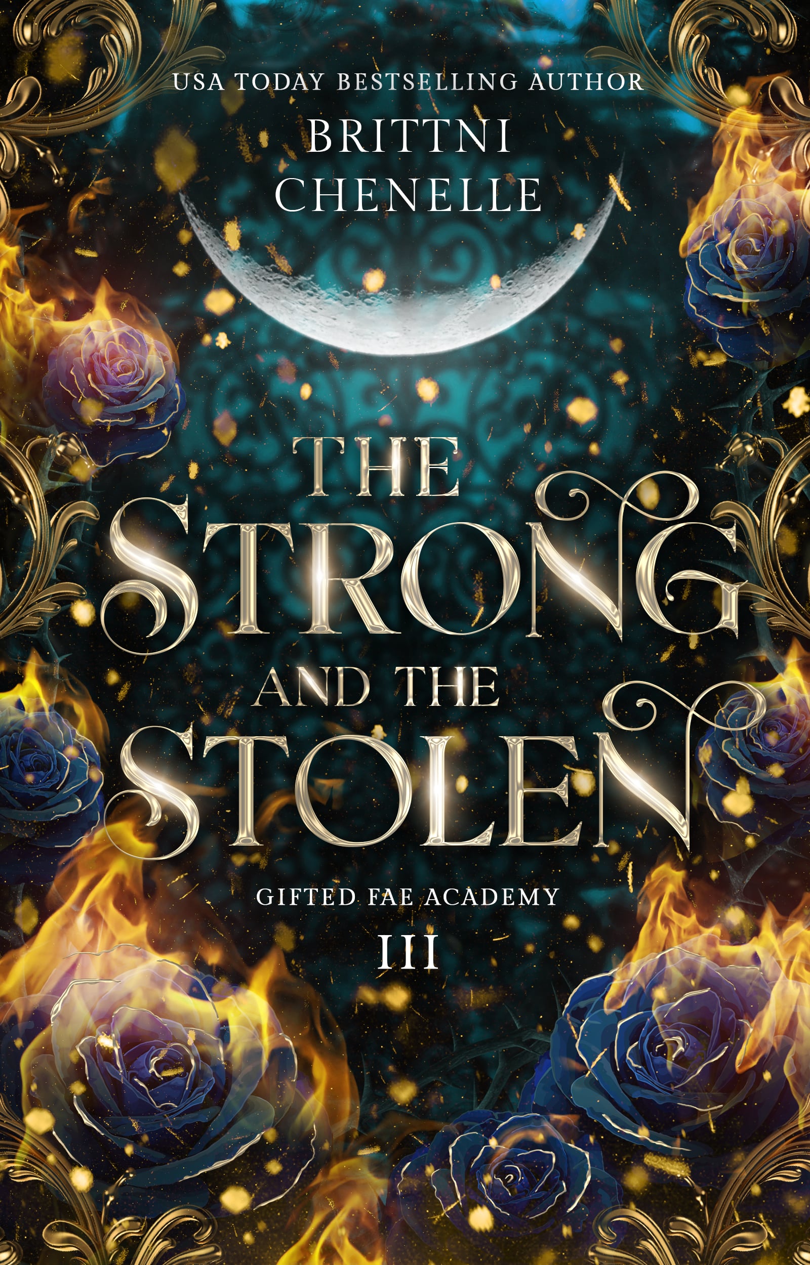 The Strong and the Stolen (Gifted Fae Academy #3) by Brittni Chenelle ...