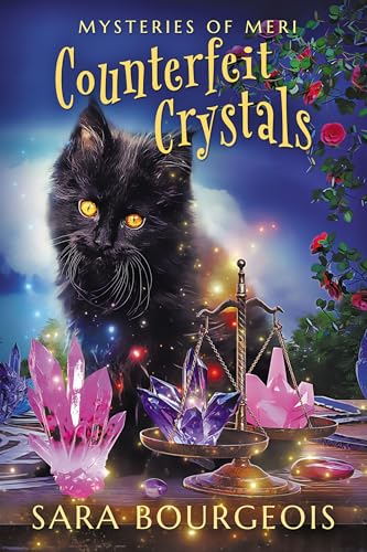 Counterfeit Crystals: Mysteries of Meri