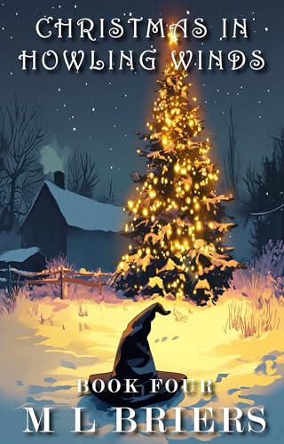 Christmas in Howling Winds - Book Four - Final: Paranormal Romance
