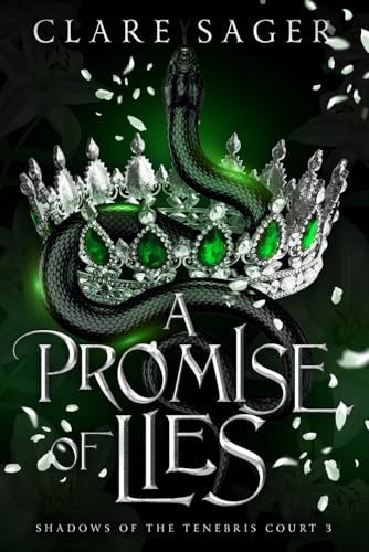 A Promise of Lies (Shadows of the Tenebris Court)