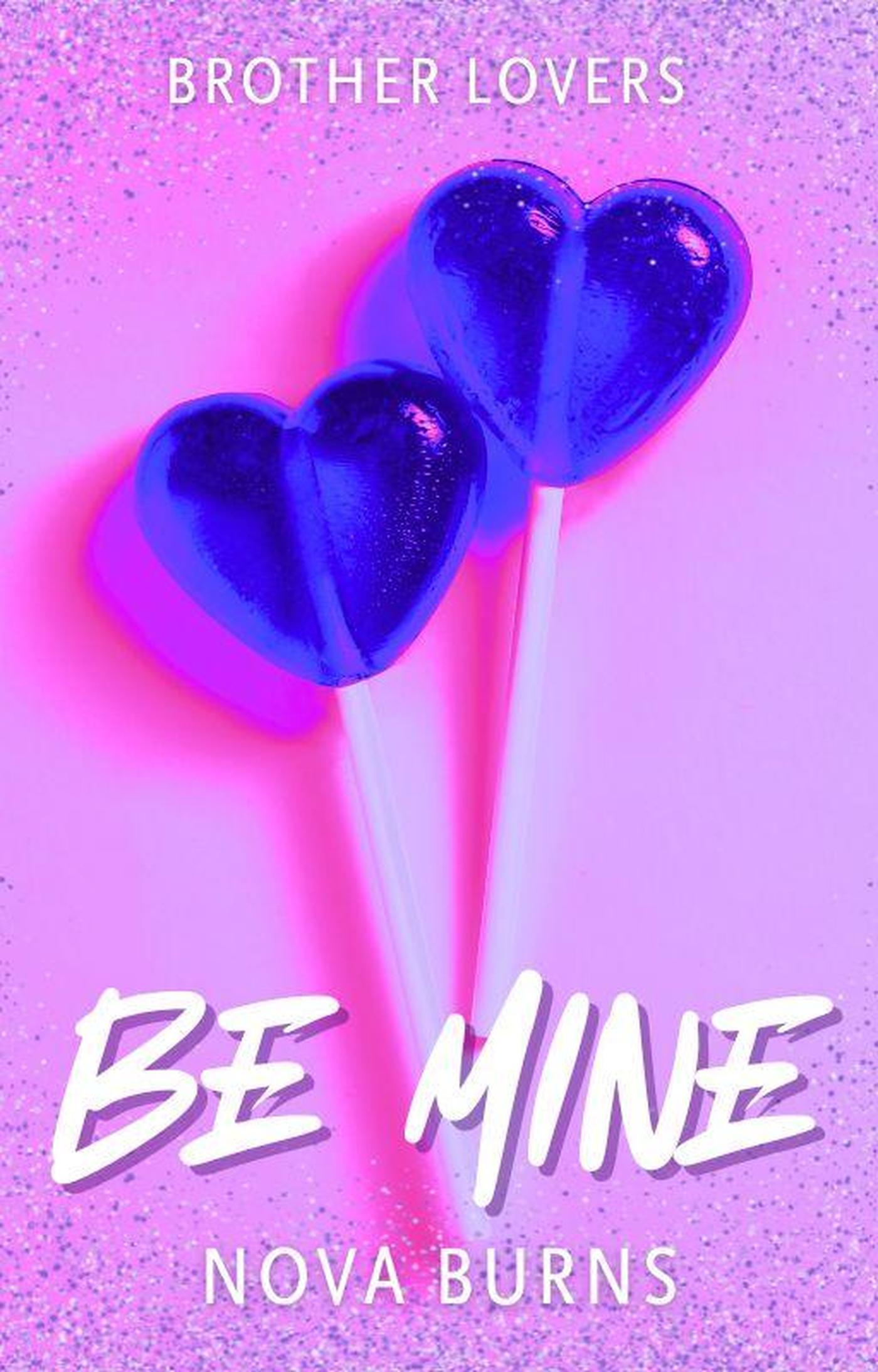 Be Mine