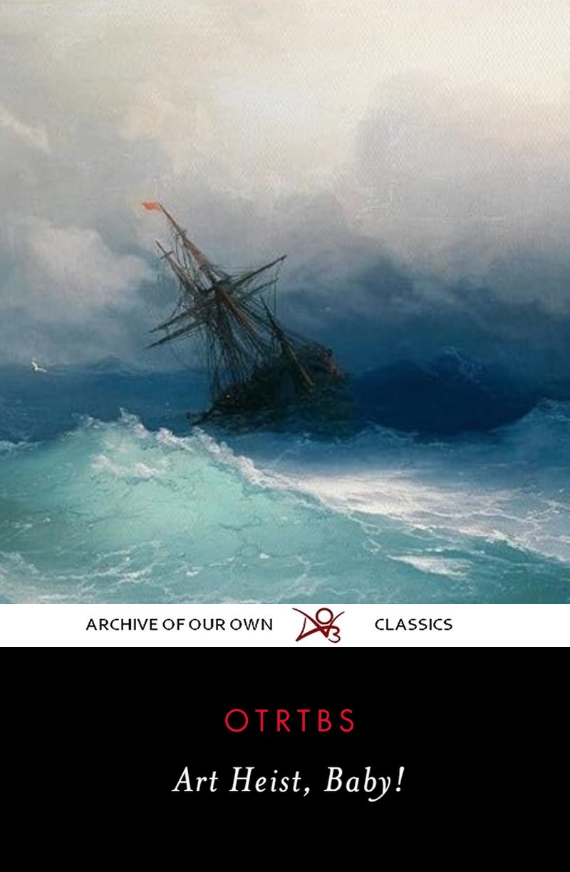 Art Heist, Baby! (AHB!, #1)