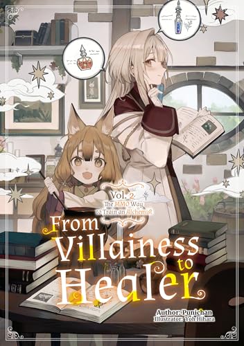 From Villainess to Healer: Volume 2