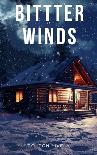 Bitter Winds: An EMP Post Apocalypse Prepper Thriller