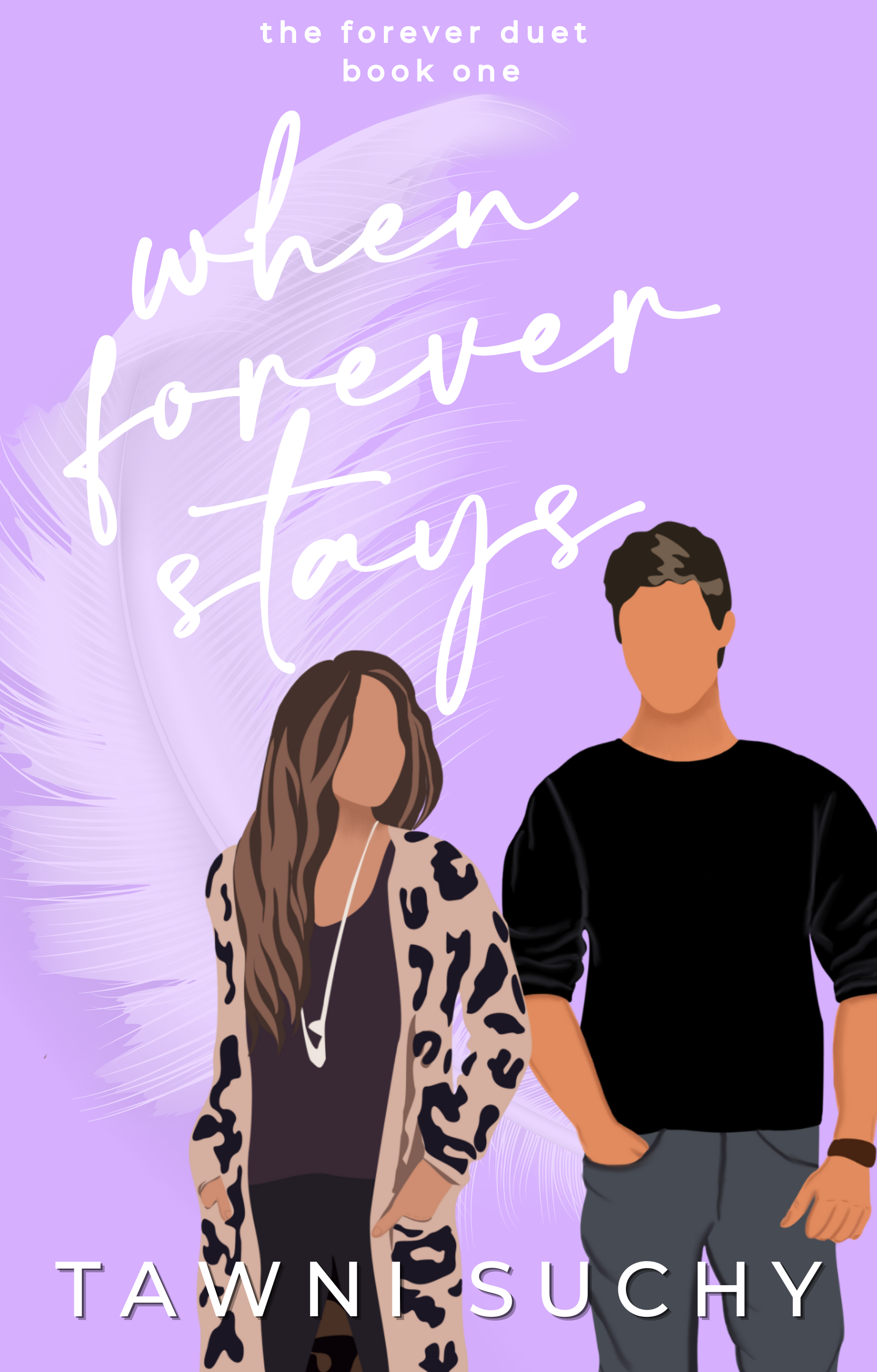 When Forever Stays